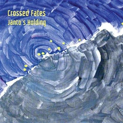 Janto's Holding, Karin Ospelt, Christopher Böhm, Simon Spiess, Lukas Wyss, … - Crossed Fates