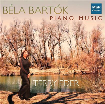 Béla Bartók (1881-1945) & Terry Eder - Piano Music