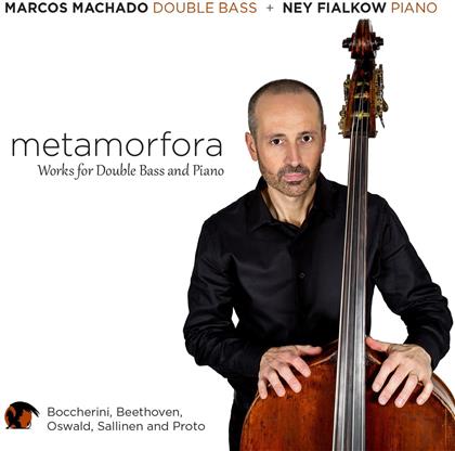 Luigi Boccherini (1743-1805), Ludwig van Beethoven (1770-1827), Oswald, Aulis Sallinen (*1935), … - Metamorfora - Works For Double Bass And Piano