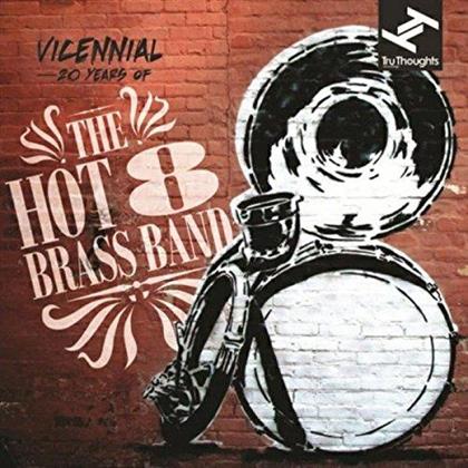The Hot 8 Brass Band - Vicennial (LP)