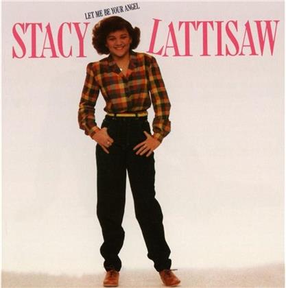 Stacy Lattisaw - Let Me Be Your Angel (Expanded Edition, Remastered)