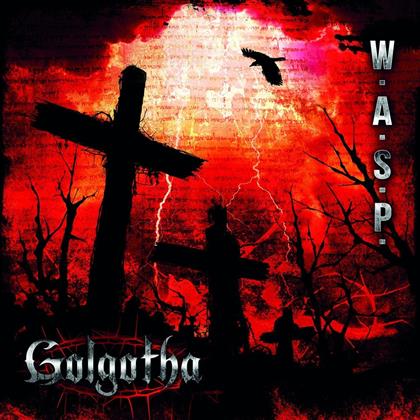 Wasp - Golgotha (Limited First Edition)