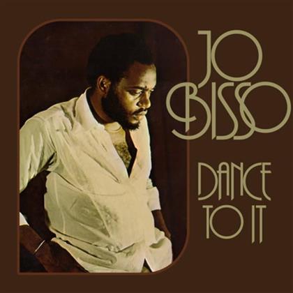 Jo Bisso - Dance To It (LP)