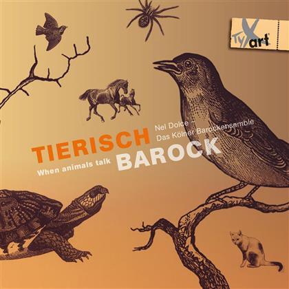 Philipp Wagner & Nel Dolce - Tierisch Barock - When Animals Talk