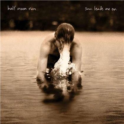 Half Moon Run - Sun Leads Me On (LP)