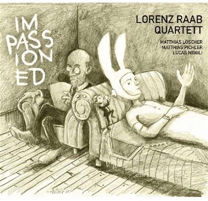 Lorenz Raab, Matthias Pichler, Lorenz Raab, Matthias Löscher & Lucas Niggli - Impassioned