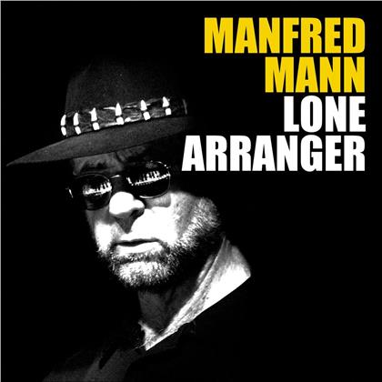 Manfred Mann - Lone Arranger (2015 Version, LP)