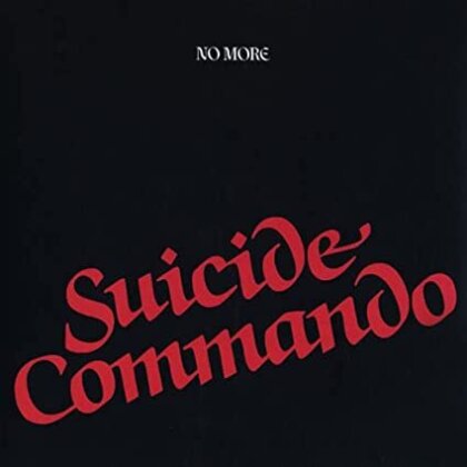 No More - Suicide Commando (LP)