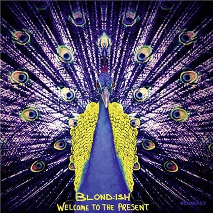Blond:ish - Welcome To The Present