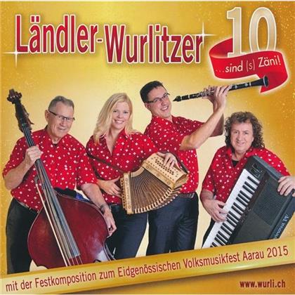 Ländler-Wurlitzer - ....Sind (S) Zäni!