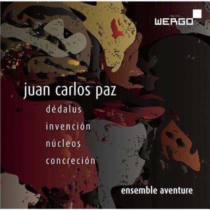 Juan Carlos Paz & Ensemble Aventure - Dedalus, Invencion, Nucleos, Concrecion