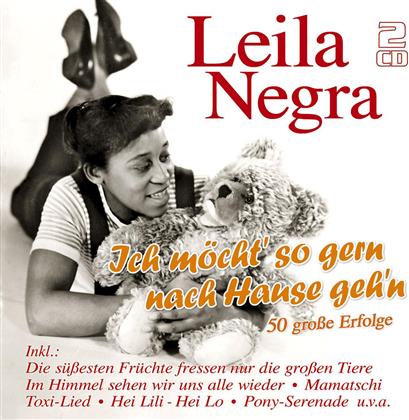 Leila Negra - Ich Moecht' So Gern Nach (2 CDs)
