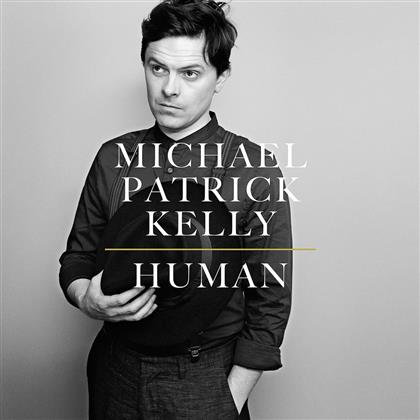 Michael Patrick Kelly - Human (LP)