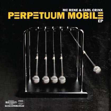 MC Rene & Carl Crinx - Perpetuum Mobile Ep (LP)