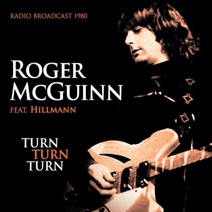 Roger McGuinn - Turn Turn Turn - Radio Broadcast 1980