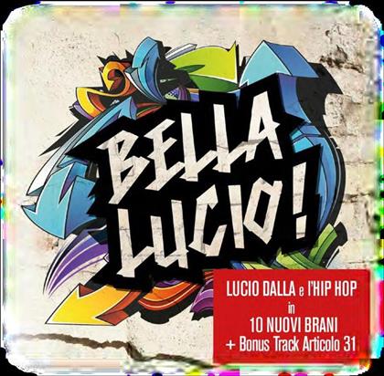 Bella Lucio - Hip Hop Tribute To Lucio Dalla