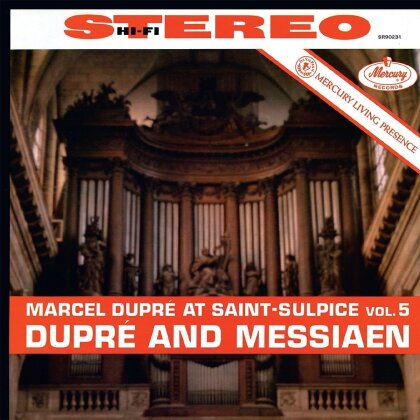 Marcel Dupré (1886-1971), Olivier Messiaen (1908-1992) & Marcel Dupre - Saint-Sulpice Vol. 5
