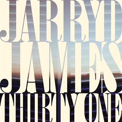 Jarryd James - Thirty One