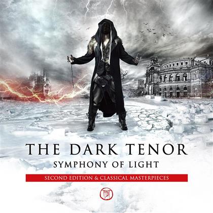The Dark Tenor - Symphony Of Light - 2nd (2 CDs)