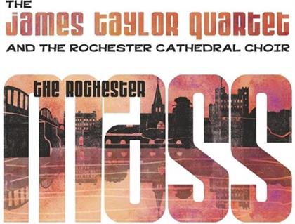 The James Quartet Taylor & Rochester Cathedral Choir - Rochester Mass