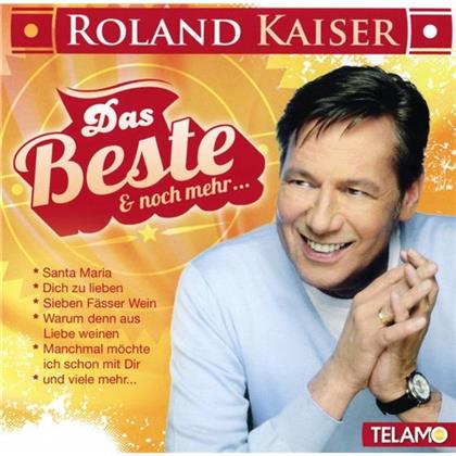 Roland Kaiser - Das Beste Und Noch Mehr...