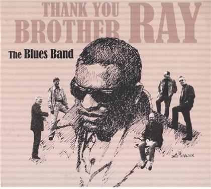 The Blues Band - Thank You Brother Ray - Repertoire