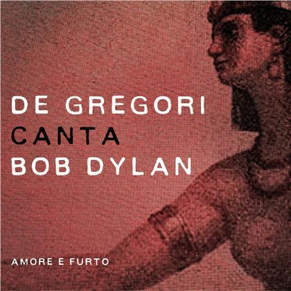 Francesco De Gregori - De Gregori Canta Bob Dylan - Amore E Furto