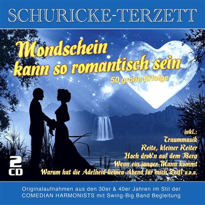 Schuricke-Terzett - Mondschein Kann So Romant (2 CDs)