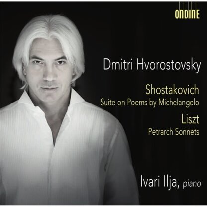 Dmitri Hvorostovsky, Dimitri Schostakowitsch (1906-1975) & Franz Liszt (1811-1886) - Michelangelo-Suite / Petrarca