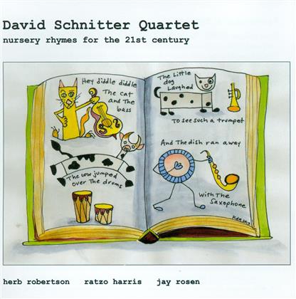 David Schnitter - Nursery Rhymes For The 21st Century