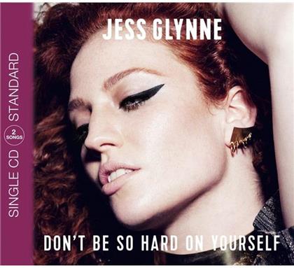 Jess Glynne - Don't Be So Hard On Yourself - 2Track