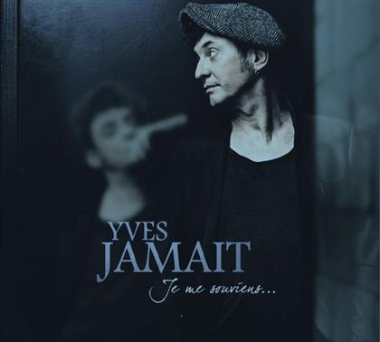 Yves Jamait - Je Me Souviens