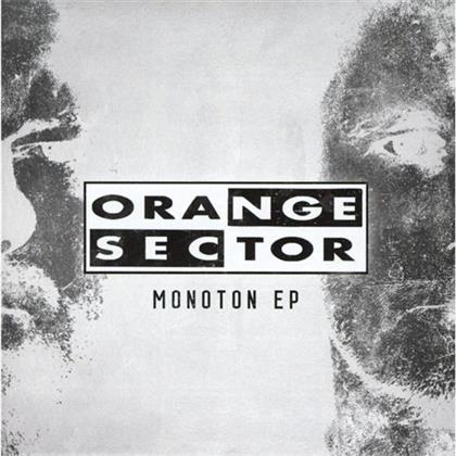 Orange Sector - Monoton E.P.