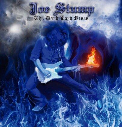 Joe Stump - Dark Lord Rises