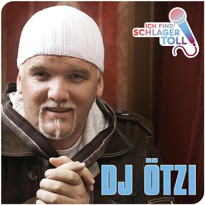 Oetzi DJ - Ich Find' Schlager Toll