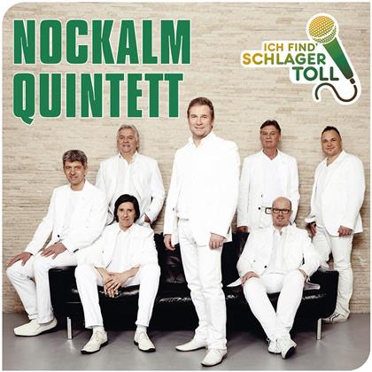 Nockalm Quintett - Ich Find' Schlager Toll