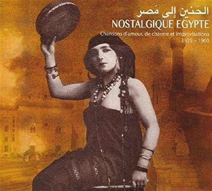 Nostalgique Egypte - Chansons D Amour, De Charme And Impro