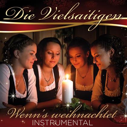 Die Vielsaitigen - Wenn's Weihnachtet - Instru