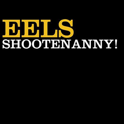 Eels - Shootenanny - Back To Black (LP)