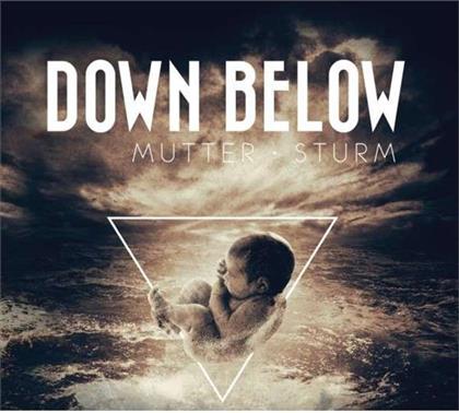Down Below - Mutter Sturm - Deluxe Box (2 CDs + DVD)