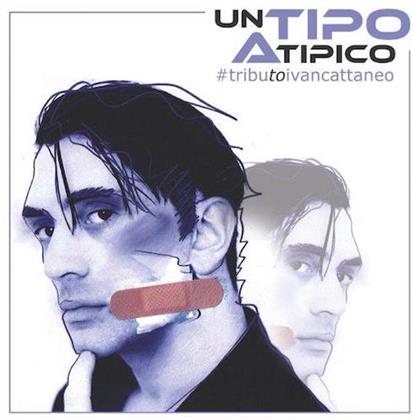 Tribute To Cattaneo Ivan - Un Tipico Atipico (2 CD)