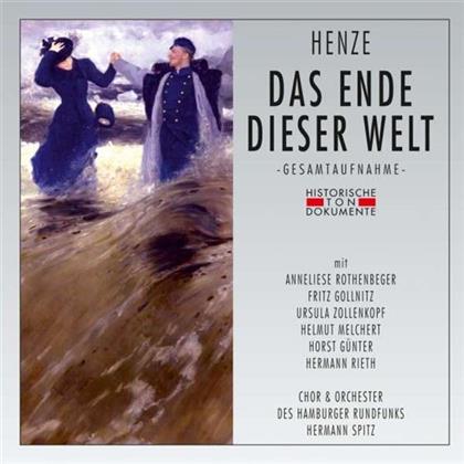 Anneliese Rothenberger, Fritz Göllnitz, Helmuth Melchert, Hans Werner Henze (1926 - 2012), Hermann Spitz, … - Das Ende Dieser Welt - GESAMTAUFNAHME AUFGENOMMEN IM OKTOBER 1953 IN HAMBURG (2 CD)