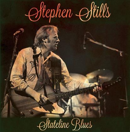 Stephen Stills - Stateline Blues (2 CDs)