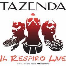 Tazenda - Il Respiro Live