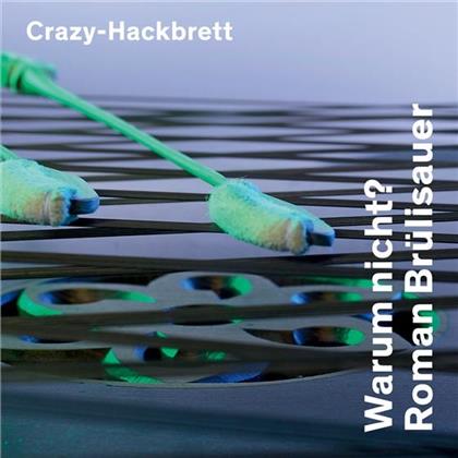 Roman Brülisauer - Warum Nicht?