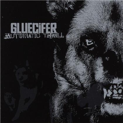 Gluecifer - Automatic Thrill (LP)