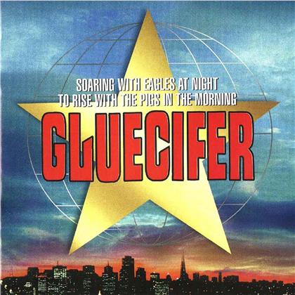Gluecifer - Soaring With Angels? (LP)