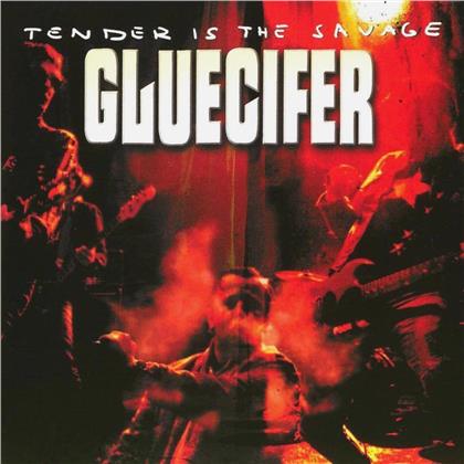 Gluecifer - Tender Is The Savage (LP)