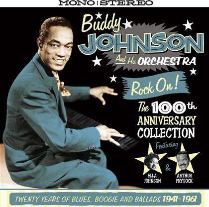 Buddy Johnson - Rock On - 100th Anniversary (2 CDs)