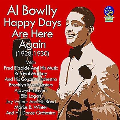Al Bowlly - Happy Days Are Here Again